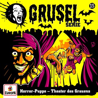 Folge 15: Horror-Puppe - Theater des Grauens als Hörbuch