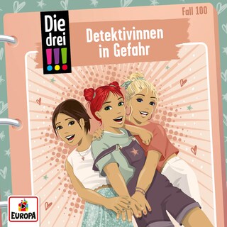 Folge 100: Detektivinnen in Gefahr als Hörbuch