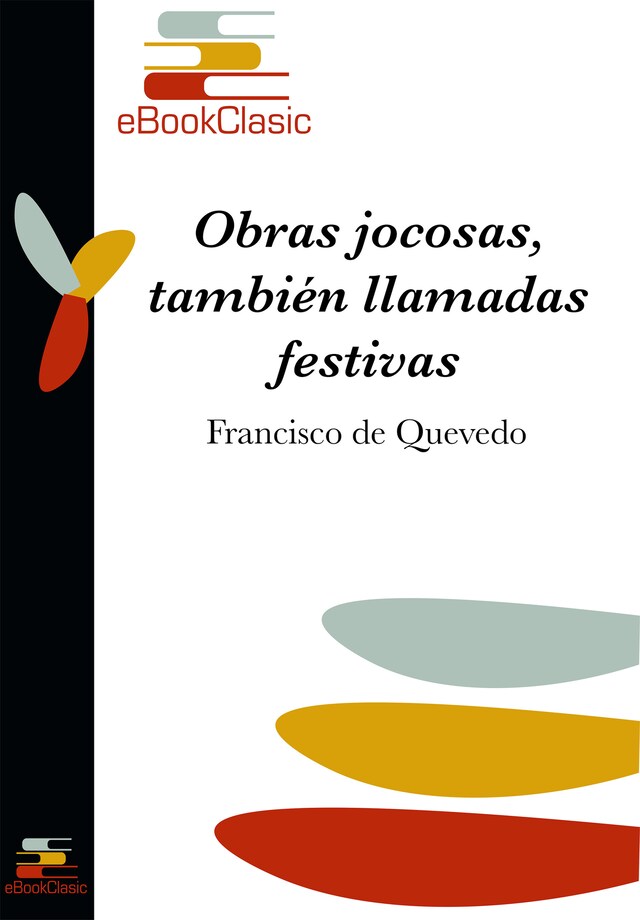 Okładka książki dla Obras Jocosas, también llamadas Festivas (Anotada)
