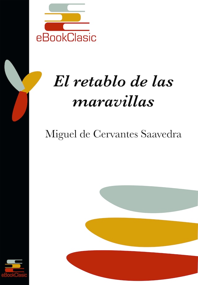 Book cover for El retablo de las maravillas (Anotado)