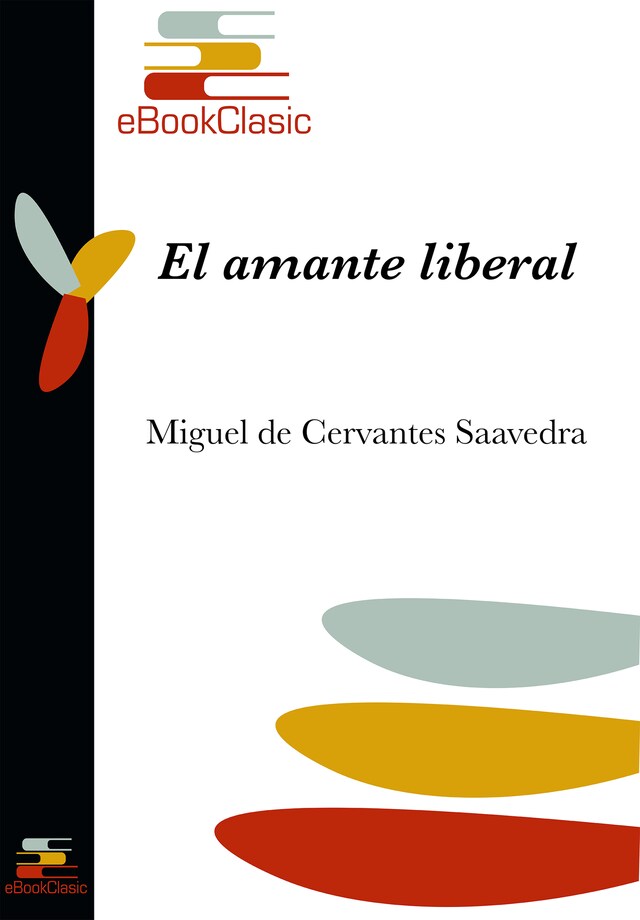 Buchcover für El amante liberal (Anotado)