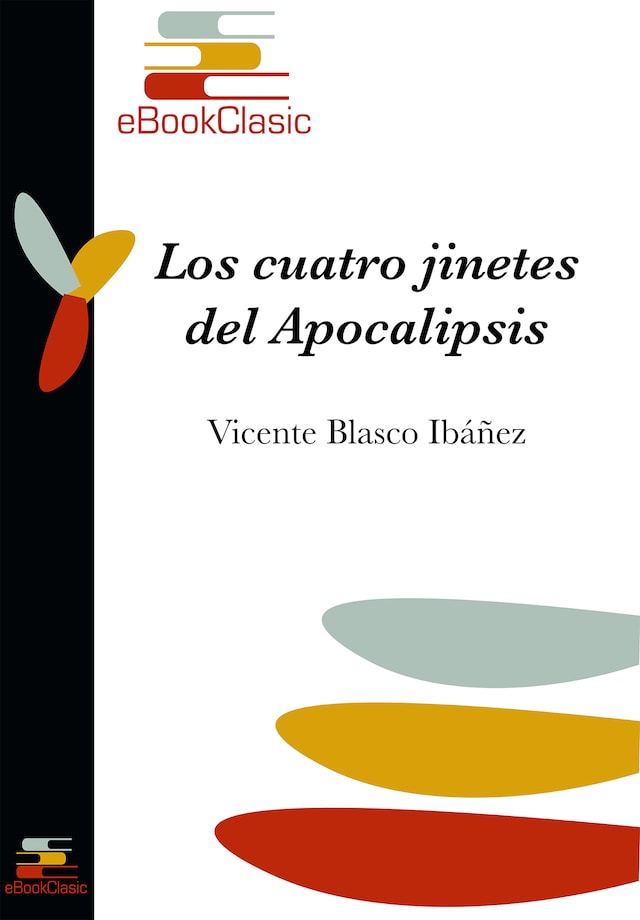 Book cover for Los cuatro jinetes del Apocalipsis (Anotado)