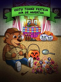 Osito Tomás festeja el día de muertos