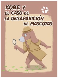 Kobe y el misterio de la desaparición de mascotas