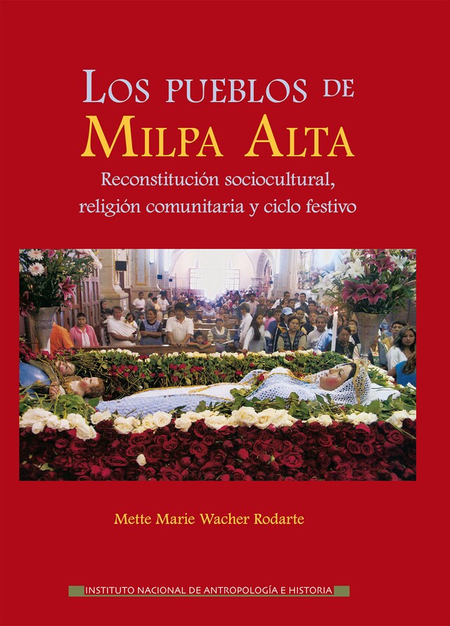 Book cover for Los pueblos de Milpa Alta