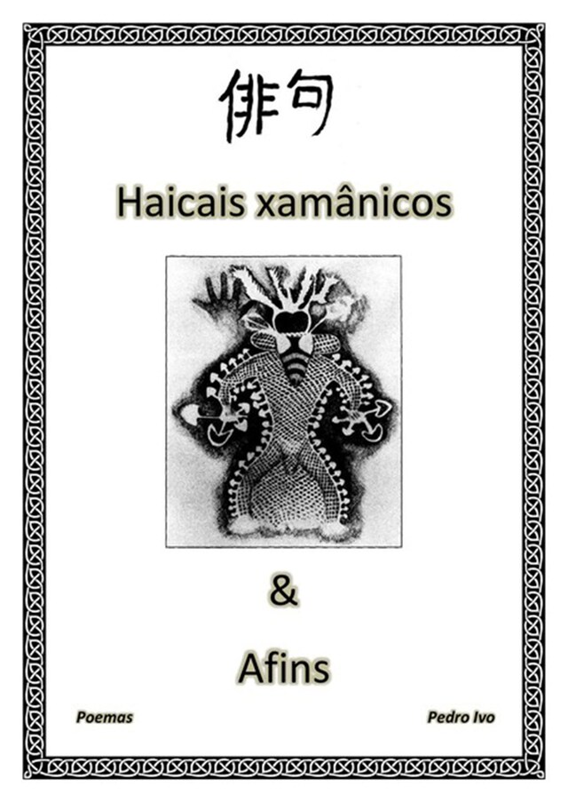 Portada de libro para Haicais Xamânicos & Afins