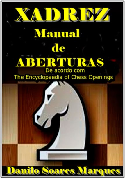 Aberturas De Xadrez - Danilo Soares Marques - E-Book - BookBeat