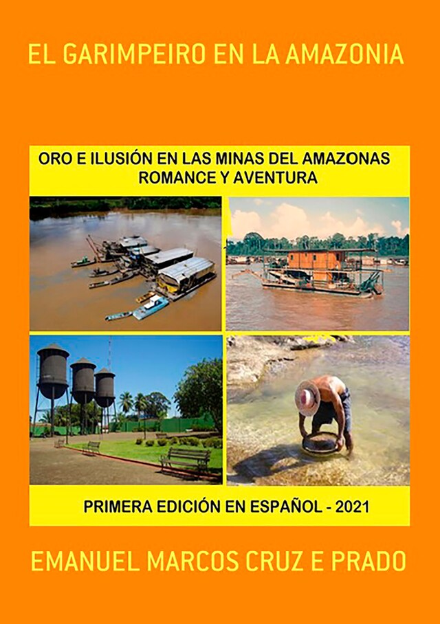 Couverture de livre pour El Garimpeiro En La Amazonia