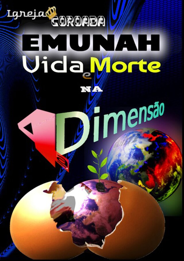 Copertina del libro per Emunah Vida E Morte Na 4ª Dimensão