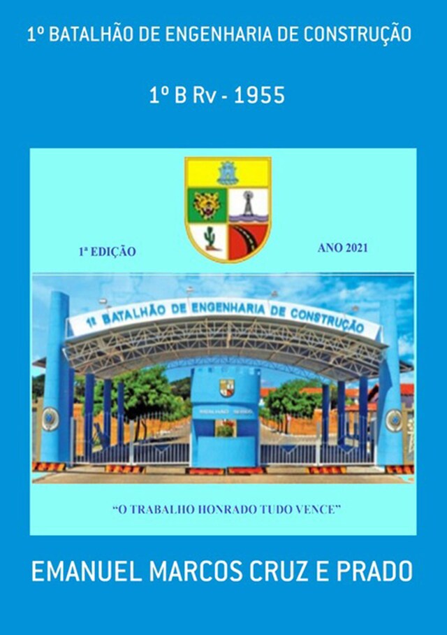 Bokomslag for 1º Batalhão De Engenharia De Construção