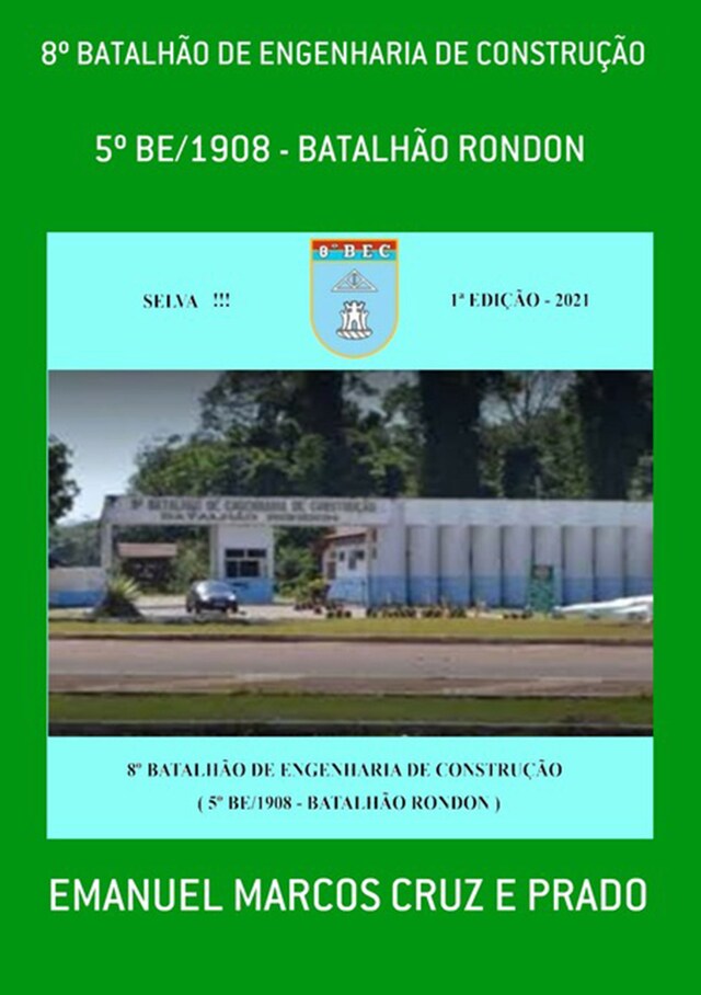 Kirjankansi teokselle 8º Batalhão De Engenharia De Construção