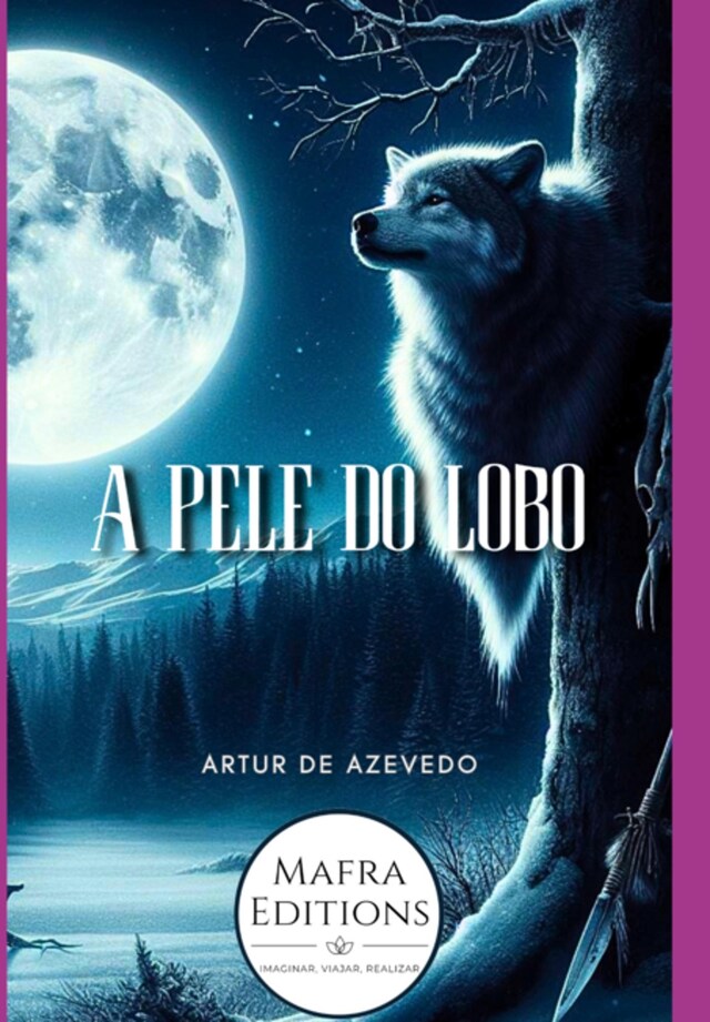 Boekomslag van A Pele Do Lobo Por Arthur Azevedo