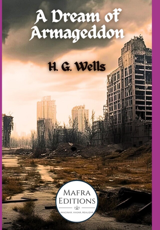 Bokomslag for A Dream Of Armageddon, A Short Story By H.g. Wells