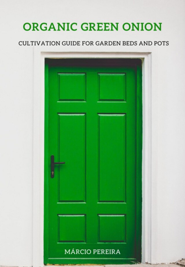 Portada de libro para Organic Green Onion