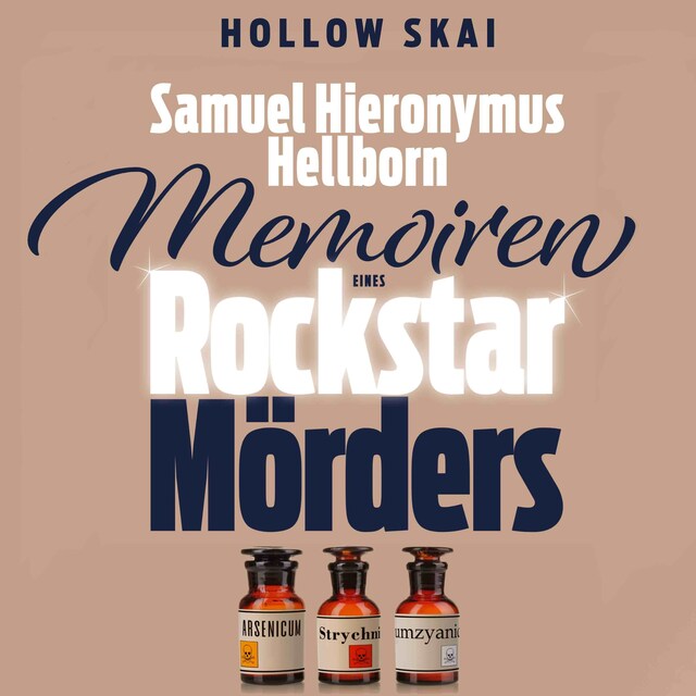Kirjankansi teokselle Samuel Hieronymus Hellborn: Memoiren eines Rockstar-Mörders