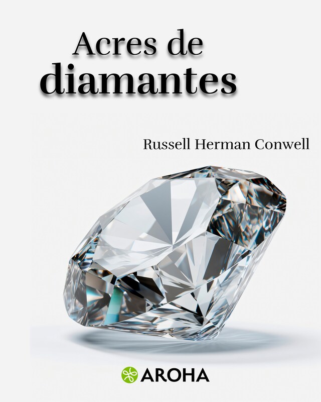 Kirjankansi teokselle Acres de diamantes