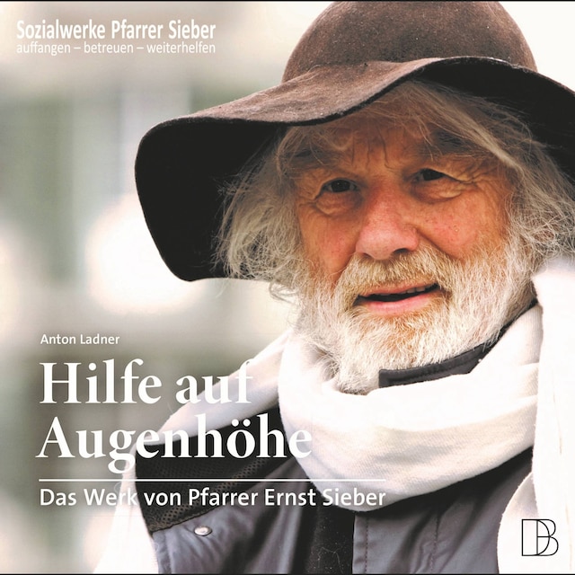 Book cover for Hilfe auf Augenhöhe - Das Werk von Pfarrer Ernst Sieber