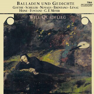 Balladen und Gedichte (Goethe, Schiller, Novalis, Brentano, Lenau, Heine, Fontane, C. F. Meyer) · Will Quadflieg als Hörbuch