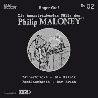 Roger Graf: Die haarsträubenden Fälle des Philip Maloney, Vol. 2 als Hörbuch