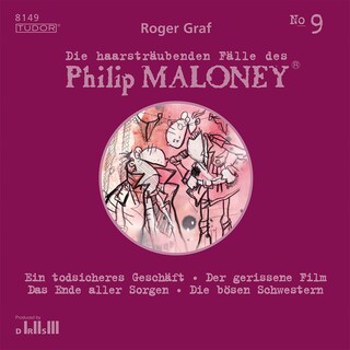 Die haarsträubenden Fälle des Philip Maloney, No.9 als Hörbuch