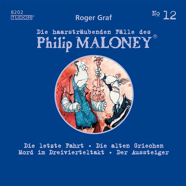 Copertina del libro per Die haarsträubenden Fälle des Philip Maloney, No.12