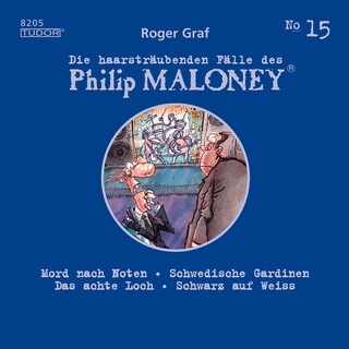 Die haarsträubenden Fälle des Philip Maloney, No.15 als Hörbuch