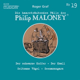 Die haarsträubenden Fälle des Philip Maloney, No.19 als Hörbuch
