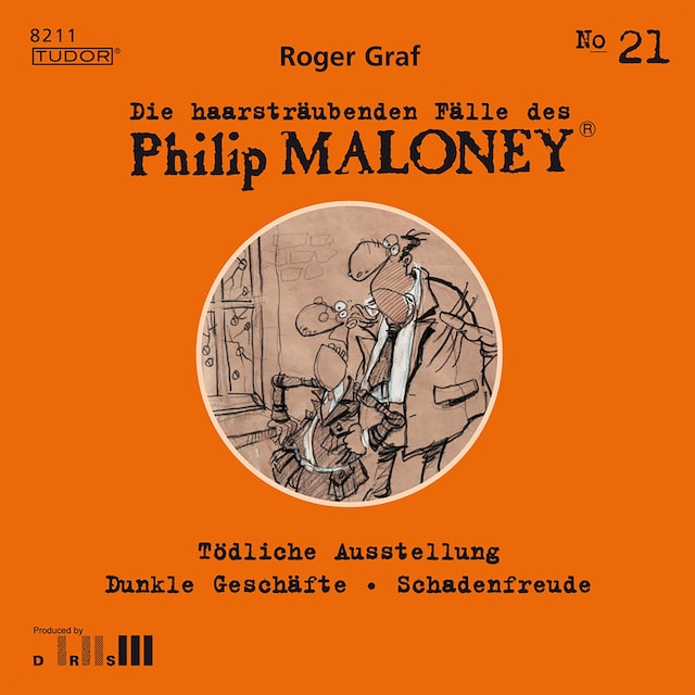 Buchcover für Die haarsträubenden Fälle des Philip Maloney, No.21