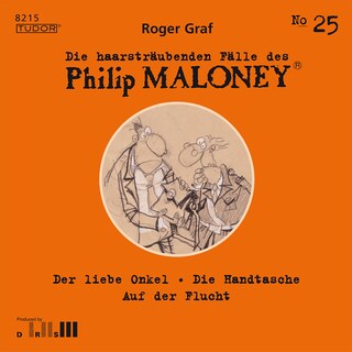 Die haarsträubenden Fälle des Philip Maloney, No.25 als Hörbuch