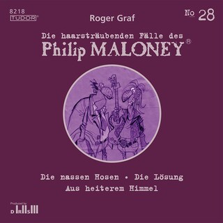 Die haarsträubenden Fälle des Philip Maloney, No.28 als Hörbuch