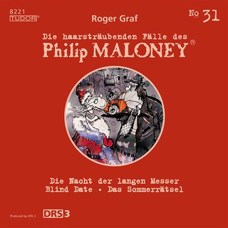 Die haarsträubenden Fälle des Philip Maloney, No.31 als Hörbuch