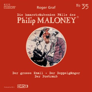 Die haarsträubenden Fälle des Philip Maloney, No.35 als Hörbuch