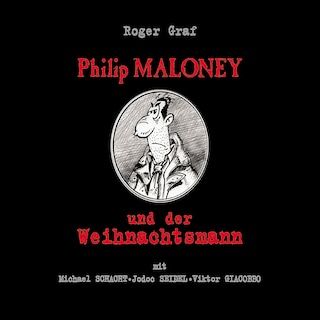 Philip Maloney und der Weihnachtsmann als Hörbuch