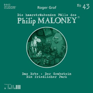 Die haarsträubenden Fälle des Philip Maloney, No.43 als Hörbuch