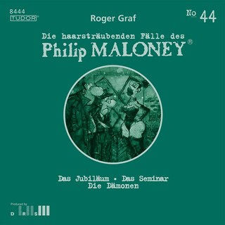 Die haarsträubenden Fälle des Philip Maloney, No.44 als Hörbuch