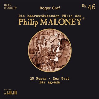 Die haarsträubenden Fälle des Philip Maloney, No.46 als Hörbuch