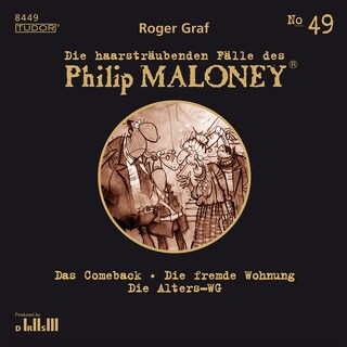 Die haarsträubenden Fälle des Philip Maloney, No.49 als Hörbuch