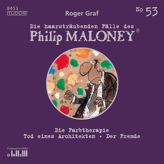 Die haarsträubenden Fälle des Philip Maloney, No.53 als Hörbuch