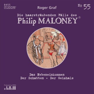 Die haarsträubenden Fälle des Philip Maloney, No.55 als Hörbuch