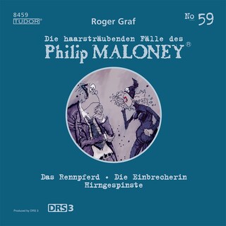 Die haarsträubenden Fälle des Philip Maloney, No.59 als Hörbuch
