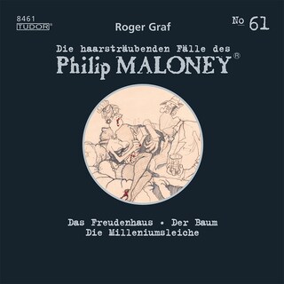 Die haarsträubenden Fälle des Philip Maloney, No.61 als Hörbuch
