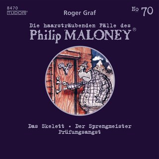 Die haarsträubenden Fälle des Philip Maloney, No.70 als Hörbuch