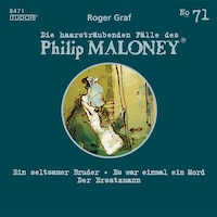 Die haarsträubenden Fälle des Philip Maloney, No.71