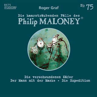 Die haarsträubenden Fälle des Philip Maloney, No.75 als Hörbuch
