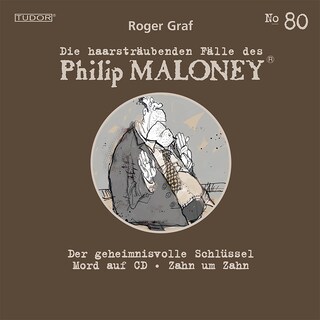Die haarsträubenden Fälle des Philip Maloney, No.80 als Hörbuch