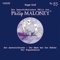 Die haarsträubenden Fälle des Philip Maloney, No.83