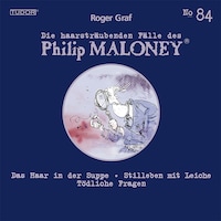 Die haarsträubenden Fälle des Philip Maloney, No.84