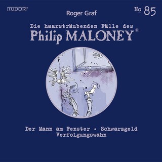 Die haarsträubenden Fälle des Philip Maloney, No.85 als Hörbuch