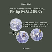 Die haarsträubenden Fälle des Philip Maloney, No.87
