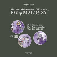Die haarsträubenden Fälle des Philip Maloney, No.88